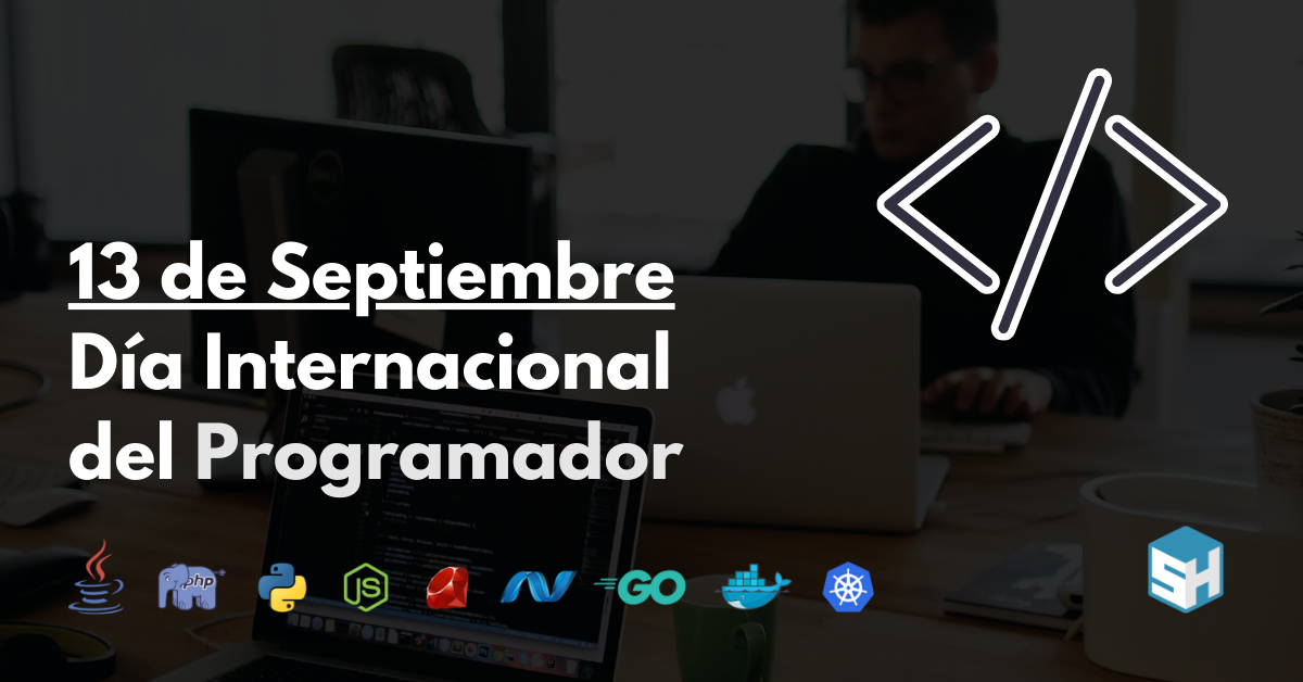 13 de Septiembre, día internacional de los programadores, ¿Por qué?